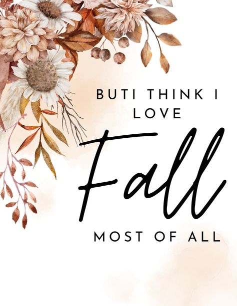 Adorable fall decor for your home! It's almost Autumn! Download this adorable Fall sign, put it in a frame and get your home or office ready for Autumn! After purchase you'll receive a high resolution PDF that you can print at home! Welcome Fall Images, I Love Fall Most Of All, Botanical Printables, Rose Gold Aesthetic, Fall Quotes, Ready For Autumn, Autumn Love, Fall Words, Fall Images