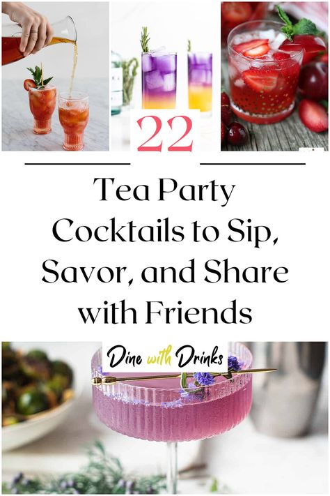 Collage of 4 tea party cocktails. High Tea Drinks Ideas, Iced Tea Party Ideas, High Tea Cocktails, Cocktails In Teacups, Tea Party Alcoholic Beverages, Afternoon Tea Cocktails, Mocktails For Tea Party, Tea Party Drinks Alcohol, Hosting A Tea Party Ideas