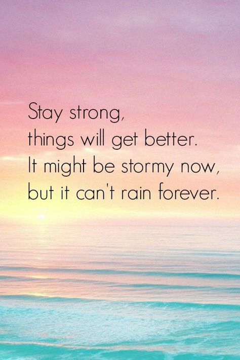 Quotes About Strength Stay Strong, Strong Quotes Strength, Positive Relationship Quotes, Positive Quotes For Life Encouragement, Positive Quotes For Life Happiness, Citation Encouragement, Citation Force, Tattoo Quotes About Strength, Encouragement Strength