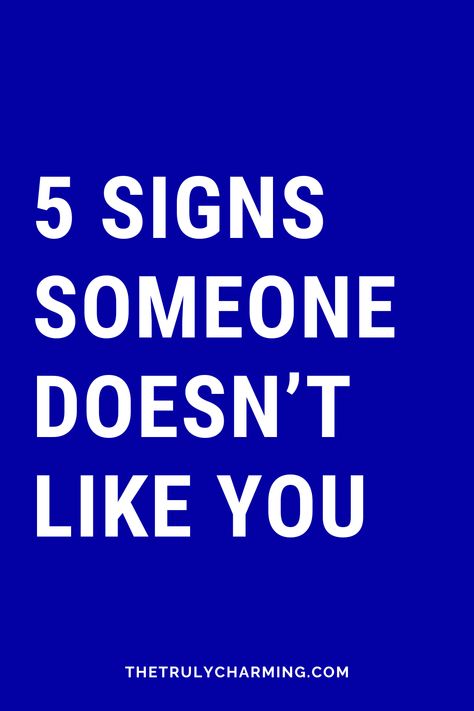 In this article we’re going to talk about the signs someone doesn’t like you. When You Know People Talking About You, Signs She Doesn't Love You Anymore, When Someone Leaves You, A Guy Like You, Family Therapist, Marriage And Family Therapist, Don't Like Me, Someone Like You, Marriage And Family