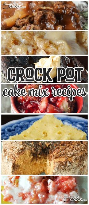 These Cake Mix Crock Pot Recipes are the perfect way to make a simple dessert that is absolutely amazing! Crock Pot Cakes 3 Ingredients, Cake In A Crockpot Recipes, Deserts In Crockpot Easy Recipes, Easy Crockpot Desserts 4 Ingredients, Easy Crockpot Dessert Recipes, Fall Crockpot Desserts, Little Dipper Crockpot Recipes, Crock Pot Cooking Crockpot Meals Simple, Crockpot Dump Cakes