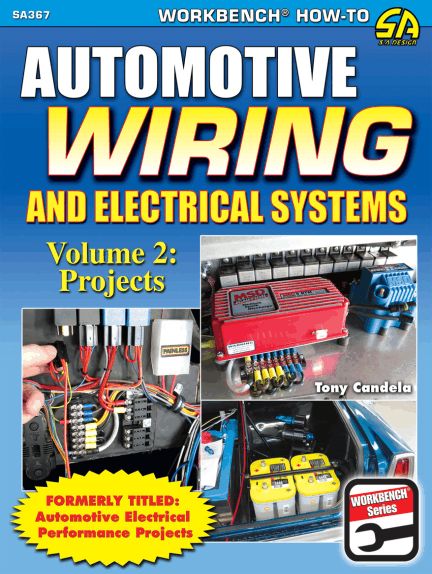 Read Automotive Wiring and Electrical Systems Vol. 2 Online by Tony Candela | Books Wiring Electrical, Automotive Wiring, Automotive Mechanic, Automotive Engineering, Electrical Projects, Electrical Work, Automotive Electrical, Circuit Design, Manual Car