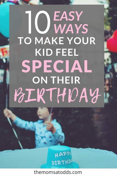 How To Make A Birthday Special, Birthday Morning Surprise For Kids, Making Birthdays Special, Birthday Morning Ideas For Kids, Birthday Traditions For Kids, Kids Birthday Morning, Birthday Surprise Kids, Traditions For Kids, Preteen Birthday