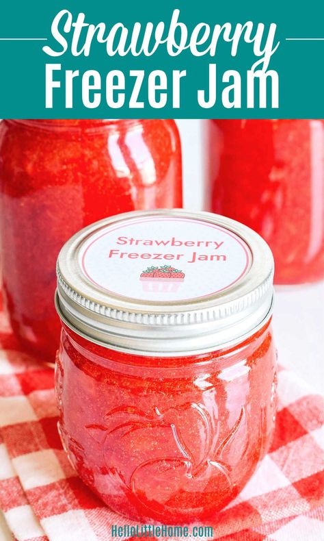 Freezer Jelly Strawberry, Quick And Easy Strawberry Jam, Strawberry Freezer Jam Recipe No Pectin, Freezer Jam Strawberry No Pectin, Strawberry Refrigerator Jam, Refrigerator Strawberry Jam Recipe, Sugar Free Strawberry Freezer Jam, Sure Jell Strawberry Jam, Frozen Strawberry Jam Recipe