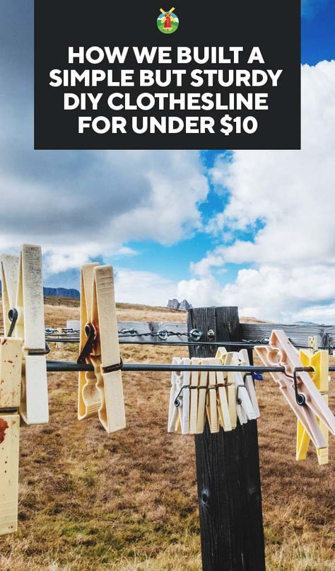 How We Built a Simple But Sturdy DIY Clothesline for Under $10 Build A Clothesline, How To Build A Clothes Line, Clothesline Ideas Outdoor, Clothes Line Outdoor, Diy Clothes Line, Clothes Lines Ideas Outdoor, Diy Clothesline Outdoor, Diy Clothesline, Outdoor Clothes Lines