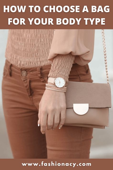 How to Choose a Bag For Your Body Type Bags For Apple Body Shape, Bags For Pear Shaped Women, Bags For Petite Women, 2024 Handbag Trends, Styles For Petite Women, Small Purses And Handbags, Carousel Post, Pear Shaped Women, Rectangle Body Shape