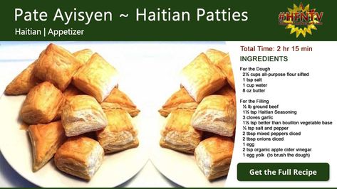 The Pate Ayisyen or Haitian Patties are beef filled puff pastries that are served in every restaurant and food cart in Haiti. This Haitian... Haitian Pate Recipe, Haitian Patties Recipe, Haitian Patties, Beef Patties Recipes, Pate Recipes, Fluffy Scrambled Eggs, Puff Pastry Filling, Puff Pastries, Spicy Seasoning