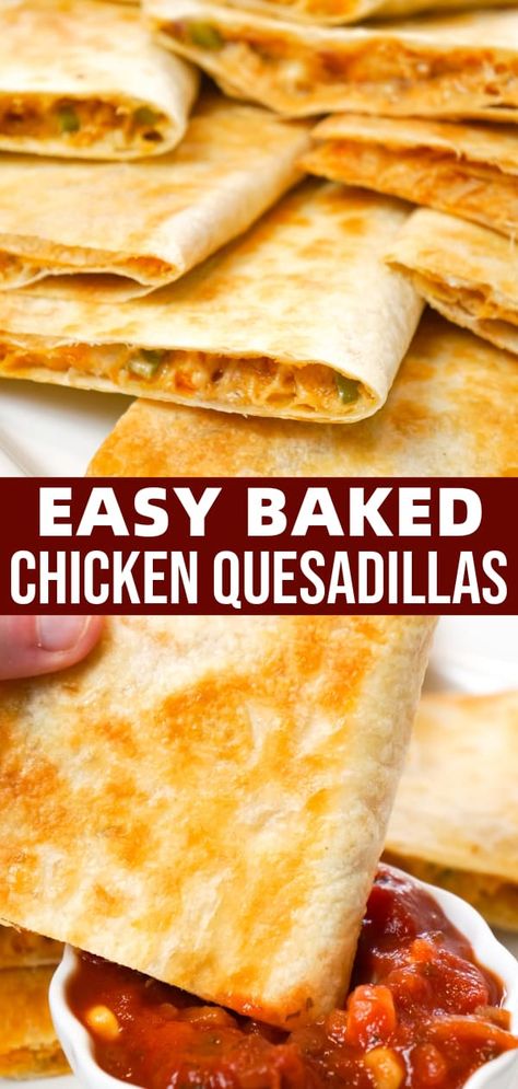 Ellora, Chicken Quesadillas Oven Baked, Oven Chicken Quesadillas, Oven Quesadilla Recipes, Chicken Quesadillas Easy Oven, Chicken Quesadillas In Oven, Easy Chicken Quesadillas Simple, Quesadilla Recipes Oven Baked, Baked Chicken Ideas Ovens