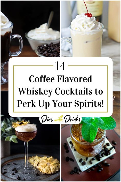 Collage of 4 coffee flavored whiskey cocktails. Coffee Whiskey Drinks, Cocktails With Whiskey, Expresso Recipes, Rye Whiskey Cocktail, Morning Cocktail, Cowboy Coffee, Whiskey Recipes, Cocktail Recipes Whiskey, Coffee With Alcohol