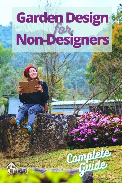 Woman with notebook sitting in landscape - Garden Design For Non-Designers the Complete Guide How To Design Landscape Front Yards, How To Landscape Design, How To Design A Landscape, Midatlantic Landscaping, Landscaping Layout Ideas, How To Design Landscaping, Types Of Garden Styles, Designing A Large Garden, Designing Landscape Layout