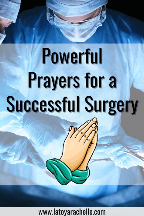 In times of medical challenges, a thoughtful prayer can make all the difference. Each prayer for surgery and healing is crafted to provide comfort and hope, ensuring your loved ones feel supported through their journey towards recovery. surgery prayer, prayer for someone having surgery, prayer for surgery, prayer for successful surgery, prayer before surgery for loved one, prayer for surgery for loved one, prayer for surgery and healing, successful surgery prayer, safe surgery prayer Prayers During Surgery, Healing Prayer After Surgery, Pray For Surgery, Prayers For Surgery For Someone, Prayer For Surgery To Go Well, Prayer For Surgery Friends, Prayer Before Surgery For Loved One, Prayer For Surgery For Loved One, Prayer Before Surgery For Friend