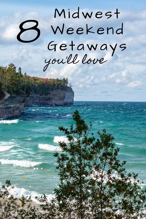 Michigan Weekend Getaways, Best Midwest Weekend Getaways, Romantic Midwest Getaways, Midwest Couples Getaway, Weekend Getaway Ideas Midwest, Midwest Weekend Getaways, Midwest Getaways, Usa Vacations, Midwest Summer