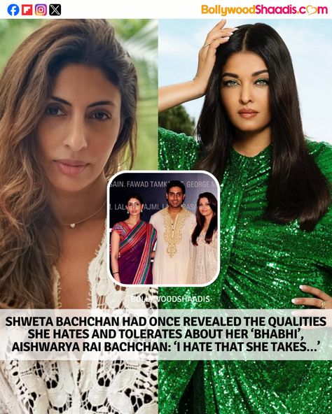 Shweta Bachchan, Nicky Hilton, Bollywood Couples, Aishwarya Rai Bachchan, Family Feud, Just She, Eva Longoria, Aishwarya Rai, Sister In Law