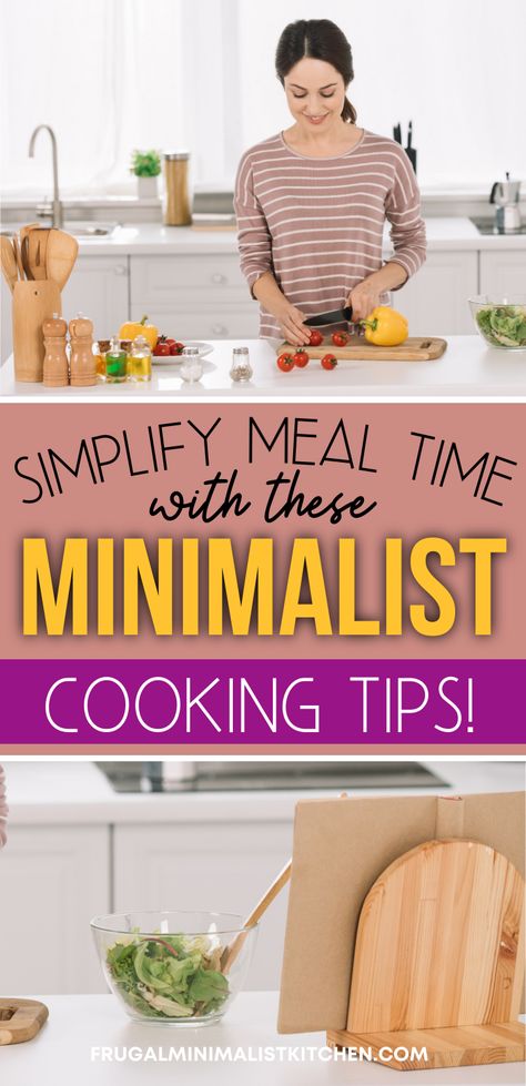 Minimalist cooking is a style of cooking that aims to simplify meals. This means saving time and effort in the kitchen. A core value of minimalist cooking is that simple is best. Simplify meals by cooking like a minimalist! #minimalistmeals #minimalistcooking #frugalminimalistktichen #minimalistdiet Minimal Cooking Meals, Minimalist Meals, Minimalist Eating, Minimalist Cooking, Complicated Recipes, Frugal Cooking, Meal Planning Menus, Living Simple, Notion Planner