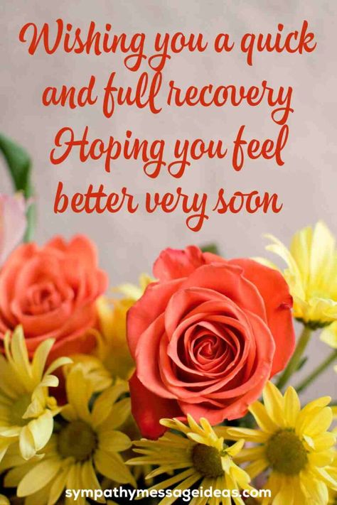 Show your sympathy for a friend or lived one who is unwell and wish them a speedy recovery with these moving and inspirational get well wishes | #getwell #feelbetter #wishes #sick #feelbettersoon #getwellsoon Best Wishes For Health Recovery, Well Come Images, Get Well Greetings, Good Morning Get Well Soon, Get Well Soon Wishes Recovery, Get Well Sentiments For Cards, Speedy Recovery Quotes Get Well Soon, Getwellsoon Quotes, Speed Recovery Wishes