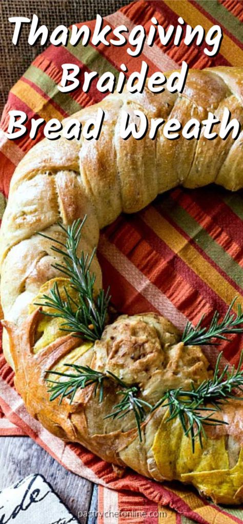 Make this braided bread wreath for your Thanksgiving dinner! This easy shaped bread recipe makes a beautiful addition to your holiday table and a delicious bread to eat along with your dinner. #braidedbreadwreath #wreathbread #Thanksgivingbread #easybreadrecipe #shapedbread #pastrychefonline Bread Wreath Braided, Thanksgiving Bread Recipes, Bread Wreath, Bread Dinner, Thanksgiving Bread, Shaped Bread, Traditional Thanksgiving Recipes, Holiday Bread, Bread Maker Recipes