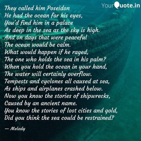 Poseidon Quotes, Mythology Quotes, Greek Mythology Quotes, Language Quotes, Greek Gods, Quotes About God, Greek Mythology, Pretty Quotes, Percy Jackson