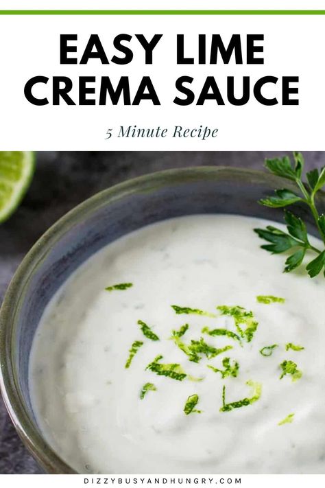 Make this zesty and delicious Lime Crema with a fantastic blend of lime zest, fresh citrus juice, and sour cream. A pinch of salt makes this lime creme sauce a creamy condiment that will add a burst of fresh flavor to your favorite dishes.    Simple but vibrant, this sauce is perfect to enhance the taste of various meals. It only takes 5 minutes to put together this homemade crema that boasts a refreshing citrus flavor and a smooth consistency! Creamy Lime Sauce, Lime Sauce For Shrimp, Sour Cream Lime Sauce, Chili Lime Crema Sauce, Sauce For Fish Tacos Sour Cream, Lime Sauce For Fish, Homemade Crema, Lime Cream Sauce For Tacos, Lime Butter Sauce