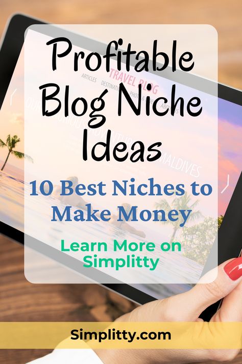 Ready to turn your blog into a money-making machine? 💰📝 Discover the 10 best profitable blog niche ideas for 2024. Get inspired and start your journey to blogging success today! 💻✨ #BloggingTips #ProfitableNicheIdeas #BloggingSuccess via @Simplitty Best Blogging Niches, Blogging Niche Ideas, Blog Niche Ideas, Blogging Niche, Niche Ideas, Ideas To Make Money, Money Making Machine, Blog Niche, Successful Blog