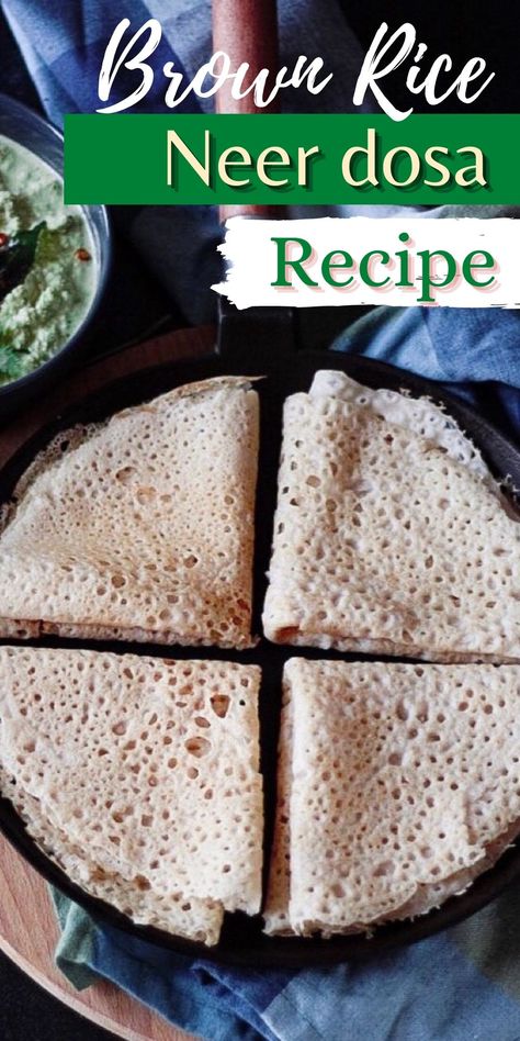 Recipe With Brown Rice, Neer Dosa Recipe, Neer Dosa, Karnataka Recipes, Pulled Jackfruit, Vegan Pulled Pork, Indian Vegan, Veg Curry, Brown Rice Recipes