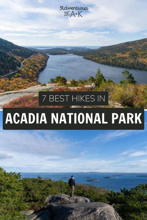 7  Best Hikes in Acadia National Park - Adventures of A K Maine Road Trip, Acadia National Park Maine, Maine Vacation, Maine Travel, New England Travel, Hiking National Parks, Hiking Destinations, Hiking With Kids, National Parks Usa