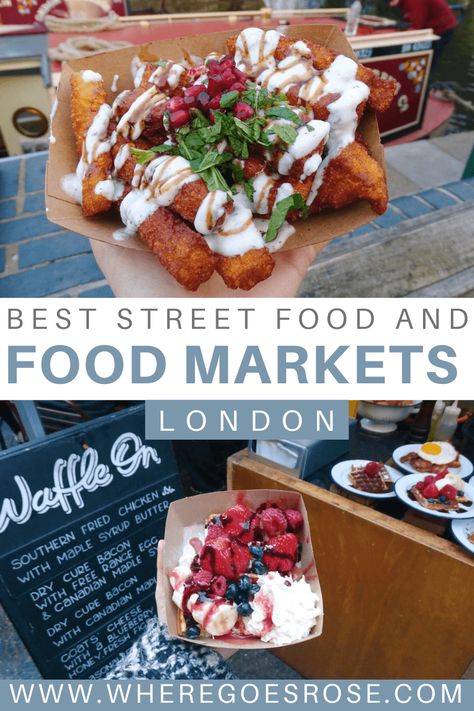 London Food Recipes, Foods To Try In London, Food Market Aesthetic, London Food Guide, London For Foodies, Camden Market Food, Hogwarts Graduation, Camden Food Market, Portobello London Market