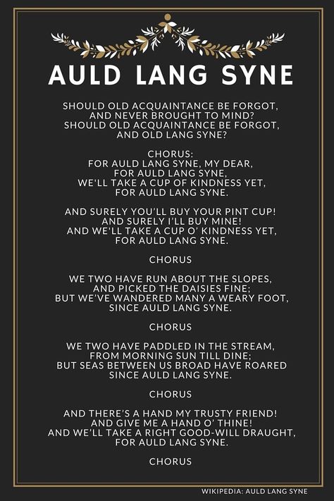 Lyrics Auld Lang Syne Lyrics, For Auld Lang Syne, Seasonal Pictures, Eve Songs, Family New Years Eve, New Years Eve Traditions, New Years Song, Best Of Scotland, Xmas Songs