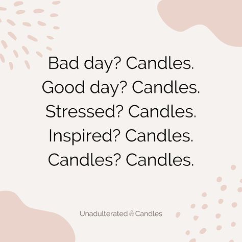 Candle quote, candle sayings I Love Candles Quotes, Candle Making Business Quotes, Candle Lover Quotes, Candle Quotes Inspiration Thoughts, Benefits Of Scented Candles, Quotes On Candles, Candle Inspiration Quotes, Candle Information, Candle Business Post Ideas