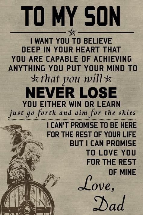 Viking Poster, Love My Kids Quotes, Son Quotes From Mom, Son Birthday Quotes, Viking Quotes, Father Son Quotes, My Children Quotes, Wife Quotes, Son Quotes