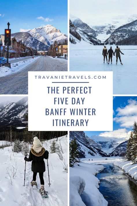 Banff Winter Things To Do In, Banff Ski Trip, Banff In December, Banff Itinerary Winter, Banff In The Winter, Banff Winter Itinerary, Lake Louise Canada Winter, Winter In Banff, Banff In Winter