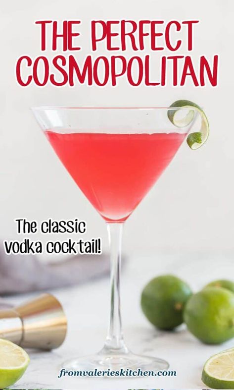 Cosmopolitan Recipe | Valerie's Kitchen Perfect Cosmopolitan Recipe, Classic Cosmopolitan Recipe, Cherry Vodka Drinks, Cosmopolitan Drink Recipe, Classic Vodka Cocktails, Cosmopolitan Cocktail Recipes, Cosmopolitan Drink, Cosmopolitan Recipe, Cosmo Recipe