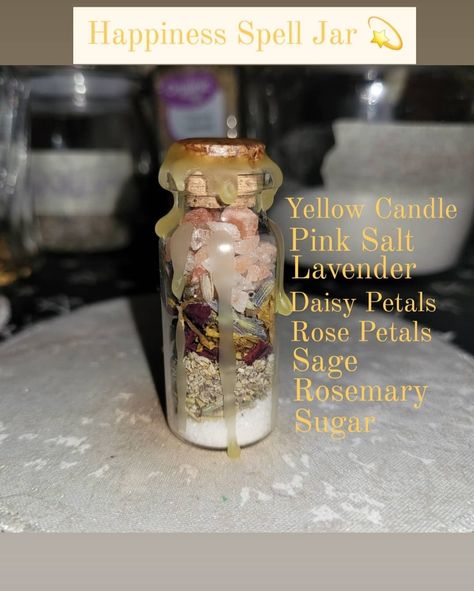 Witch Spells Ingredients, Happiness Spell Jar Recipe, Happiness Spell Jar For Someone Else, Witch Jars Spells, Easy Spell Jars Recipes, Spell Jar Ingredients, Spell Jars Recipes, Witch Spell Jars, Witch Ingredients