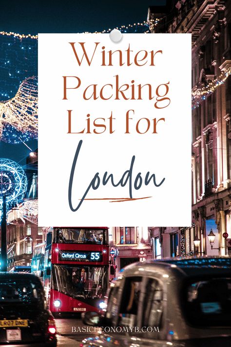 Essential Packing List for London in Winter: How to Pack Smart London Winter Packing List, What To Pack For London In December, Packing List For London, What To Pack For London, Weekend Trip Packing List, London Packing List, Japan Travel Outfit, Weekend Trip Packing, London To Scotland