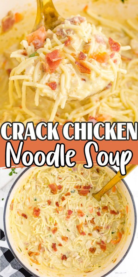 Crack Chicken Noodle Soup Chicken Noodle Soup Angel Hair Pasta, Easy Creamy Chicken Noodle Soup Recipe, Creamy Comfort Soup, Recipes With Chicken Noodle Soup, Spaghetti Noodle Soup Recipes, Creamy Ranch Chicken Noodle Soup, Chicken Noodle Soup With Cream Of Chicken, Leftover Chicken Noodle Soup Ideas, Chicken Noodles And Vegetables