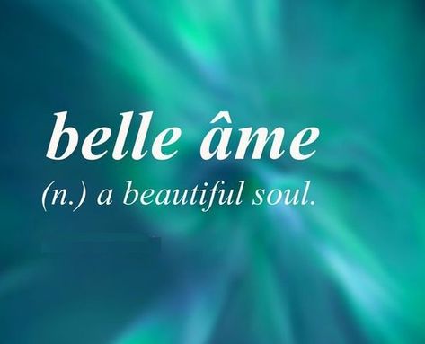 Your A Beautiful Soul Quotes, You Are A Beautiful Soul, Beautiful Soul Tattoo, Belle Ame Tattoo, Lone Soul, Universal Quotes, Beautiful Soul Quotes, Word Symbols, Words Vocabulary