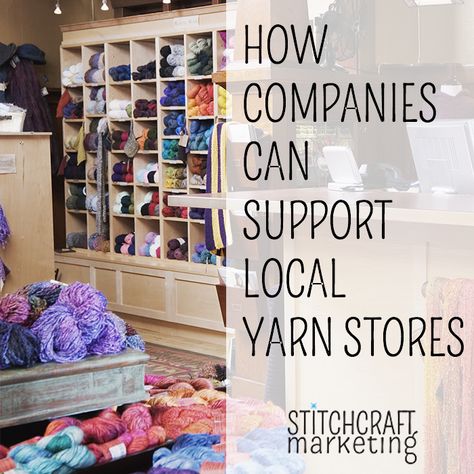 Supporting Your Local Yarn Store Local Yarn Shop, Crochet Business, Yarn Store, Wool Shop, Store Displays, Event Ideas, Shop Window, Shop Display, Yarn Shop