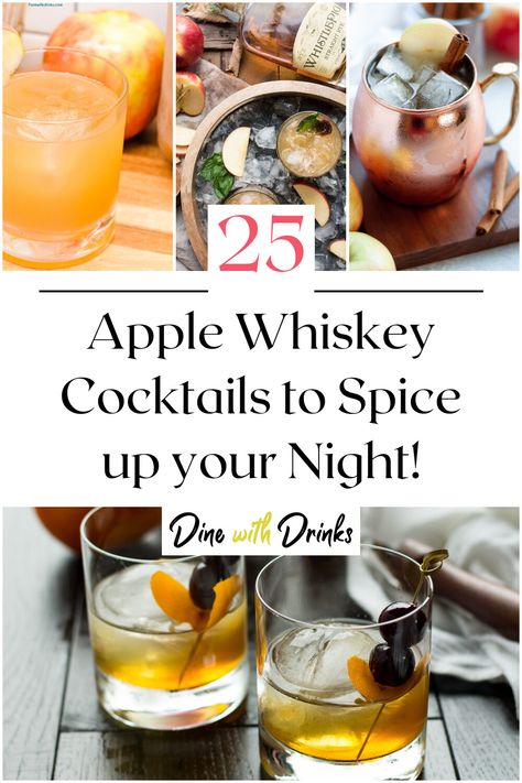 Collage of 4 apple whiskey cocktails. Apple Whiskey Recipes, Caramel Apple Whiskey Drink, Apple Whisky Cocktails, Tennessee Apple Whiskey Drinks, Apple Jack Daniels Cocktail Recipes, Jack Daniels Apple Whiskey Drinks, Apple Whiskey Drinks, Apple Whiskey Cocktail, Fall Whiskey Cocktails