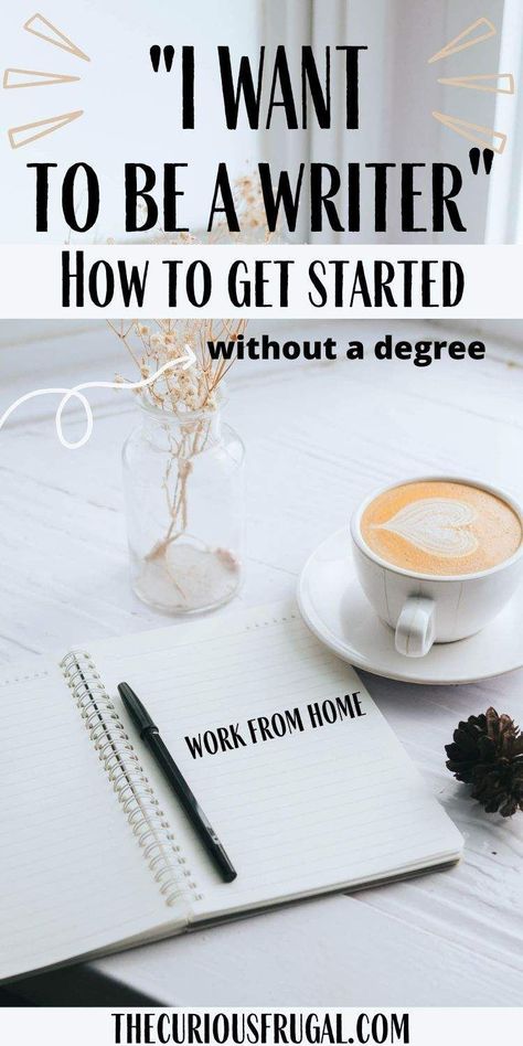 I want to be a writer: how to get started without a degree (notebook, pen, and coffee, on a table) How to Become a Writer How To Write Well, I Want To Write A Book, Writing Self Help Books, Writing A Book Inspiration, How To Be A Better Writer, How To Start Writing, Creative Writing Degree, Psychology Blog, Author Life