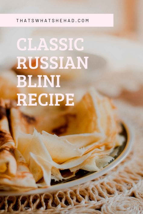 Learn how to make traditional Russian blini with this easy recipe. #Russia #RussianFood #RussianCulture #Russia #Breakfast #Blini #Pancakes #Crepes Russian Blini Recipe, Russian Crepes, Russian Blini, Blini Recipe, Healthy Fruit Cake, Picnic Appetizers, Pancakes Crepes, Russian Food, Quick Breakfast Recipes