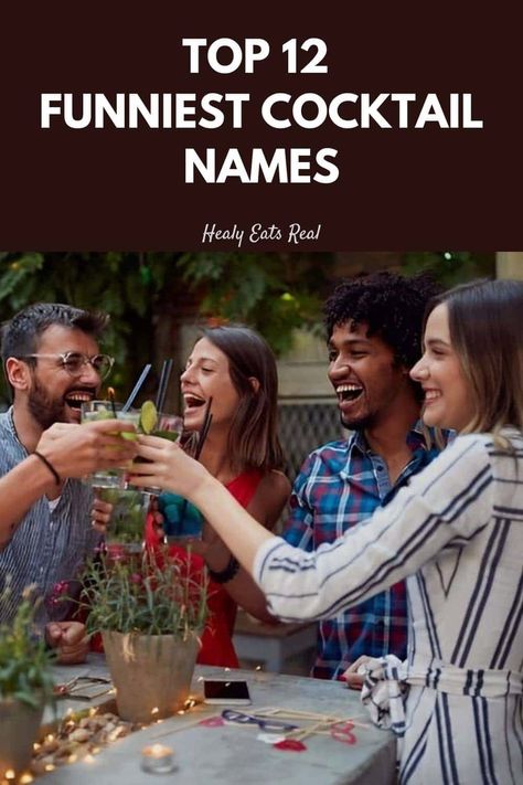 Top 12 Funniest Cocktail Names -We've all heard of cocktail names that make us inwardly (or maybe even outwardly) giggle. But how do these iconic drinks get their equally iconic names? #cocktailnames #cocktail via @healyeatsreal 40th Birthday Drink Names, Cocktail Names Creative, Funny Cocktail Names, Funny Drink Names, Mocktail Names, Screwdriver Cocktail, Real Posts, Iconic Names, Funny Cocktails