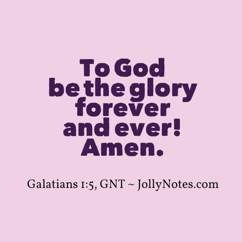 To God Be The Glory Scripture Quotes & Bible Verses. | Daily Bible Verse Blog Gods Glory Scriptures, All Glory To God, For The Glory Of God, Glory Quotes, Let Everything You Do Be For The Glory Of God, Glory Be Prayer, Christian Shirts Designs, Our Father In Heaven, I Love You God