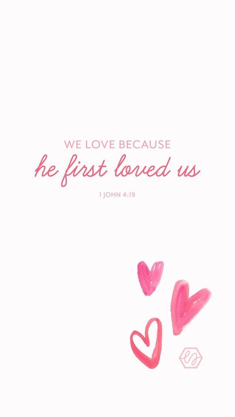 He Loved Us First Wallpaper, Fall In Wallpaper, Bible Verse For February, He Must Increase I Must Decrease Wallpaper, Scriptures About Loving Yourself, Bible Verse Heart, February Christian Quotes, February Christian Wallpaper, Christian Love Verses