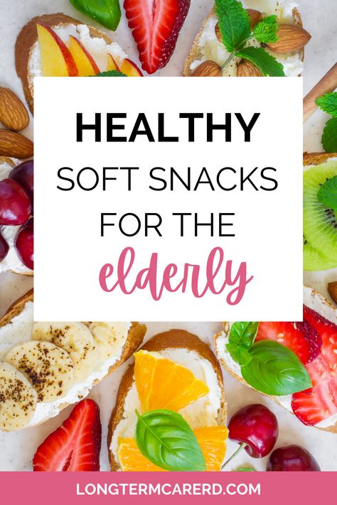 Find a list of the top healthy soft snacks for the elderly! Healthy Snacks For Elderly, Snacks For Nursing Home Residents, Healthy Snacks For Seniors, Soft Snacks For Elderly, Elderly Food Ideas, Snacks For Seniors Citizens, Soft Food Snacks, Recipes For Elderly Soft Food, High Calorie High Protein