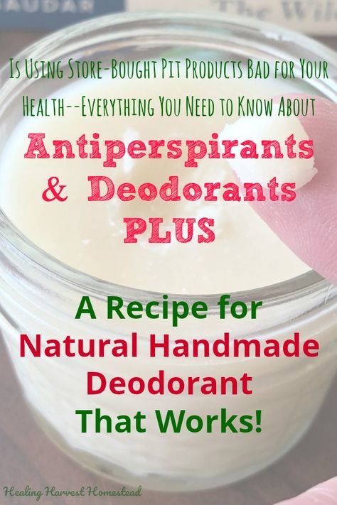 Are you using toxic commercial antiperspirants and deodorants? Find out the real scoop about these products. Also---learn how to make your own handmade, all natural deodorant that really works! You'll love this creamy homemade deodorant, and so will all your friends! Click through to find out why you need to stop using store-bought deodorant now! #deodorantrecipe #antiperspirant #herbaldeodorant #naturaldeodorant #homemadedeodorant Homemade Antiperspirant, Homemade Antiperspirant Deodorant, Natural Antiperspirant Deodorant, Natural Antiperspirant, Deodorant Recipes Without Baking Soda, Diy Antiperspirant, How To Make Natural Deodorant, Homemade Deodorant Without Baking Soda, Magnesium Hydroxide Deodorant Recipe