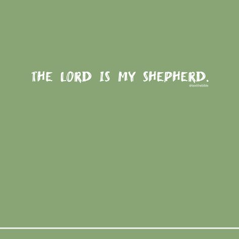 The Lord is my shepherd; I shall not want. He makes me to lie down in green pastures; He leads me beside the still waters. He restores my soul; He leads me in the paths of righteousness For His name’s sake. Bless The Lord Oh My Soul, Bless The Lord Oh My Soul Song, The Lord Is My Shepherd I Lack Nothing, Bible Verse The Lord Is My Shepherd, I Shall Not Want, He Restores My Soul, Green Pastures, The Lord Is My Shepherd, Green Pasture