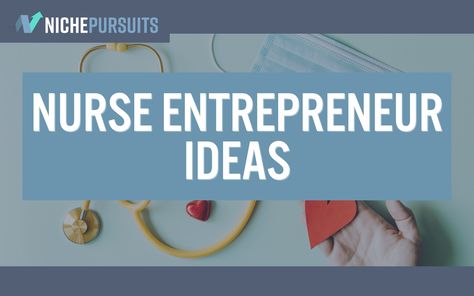 Medical Business Ideas, Nurse Entrepreneur, Startup Ideas, Entrepreneur Ideas, Medical Business, Money Saving Techniques, Small Business Start Up, Business Launch, Business Startup