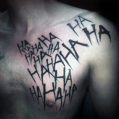 Mens Joker Laugh Black Ink Ha Letters Upper Chest Tattoos Joker Tattoo Hahahahaha, Joker Tattoo Chest, Tattoo Ideas For Men Joker, Cute Joker Tattoo, Joker Tattoos Men, Joker Laugh Tattoo, Joker Inspired Tattoo, Joker Hahaha Tattoo, Ha Ha Ha Joker Tattoo