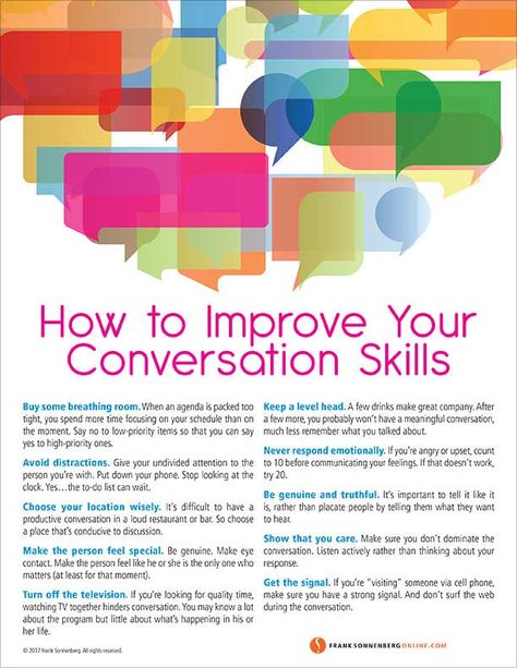 How to Improve Your Conversation Skills – 10 Valuable Tips I By Frank Sonnenberg I Live and Learn #Conversation #Relationships Improve Sales Skills, Improve Social Skills, Elevator Pitch, Public Speaking Tips, Effective Communication Skills, Improve Communication Skills, Conversation Skills, Work Skills, People Skills