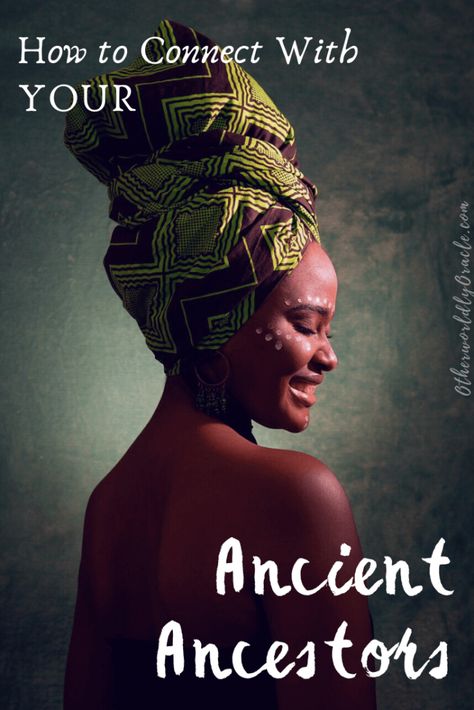 Ancient Ancestors: Our Ancient Bloodlines & Ways to Connect Ancestor Meditation, Witch Ancestors, Ancestral Magic, Ancestral Work, Shaman Magic, Ancestor Veneration, Ancestor Work, African Magic, Family Constellations