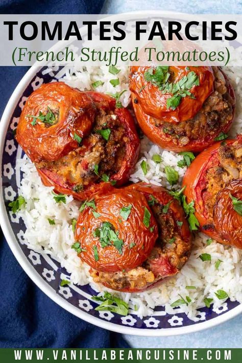 French Stuffed Tomatoes, Stuffed Tomatoes Recipes Baked, Stuffed Tomatoes With Rice, Meat Stuffed Tomatoes, Tomato Farcie Recipe, Filled Tomatoes, Stuffed Tomatoes Baked, Tomato Farcie, French Ground Beef Recipes